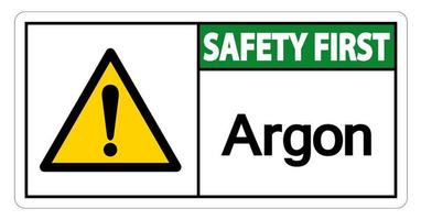 Safety first Argon Symbol Sign On White Background vector