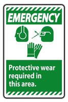 Emergency Sign Wear Protective Equipment In This Area With PPE Symbols vector