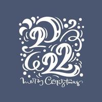 Card Happy new year 2022 year logo Calligraphy text Merry Christmas Vector lettering illustration with blue background