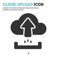 Cloud upload icon vector with glyph style isolated on white background. Vector illustration uploading sign symbol icon concept for digital IT, logo, industry, technology, apps, web and all project