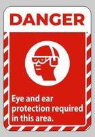 Danger Sign Eye And Ear Protection Required In This Area vector