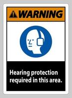 Warning PPE Sign Hearing Protection Required In This Area with Symbol vector