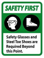 Safety Glasses And Steel Toe Shoes Are Required Beyond This Point vector