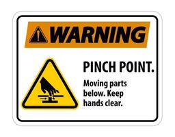 Warning Pinch Point, Moving Parts Below, Keep Hands Clear Symbol Sign Isolate on White Background,Vector Illustration EPS.10 vector