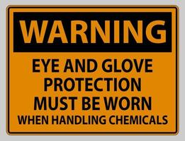 señal de advertencia debe usarse protección para los ojos y guantes al manipular productos químicos