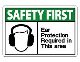 La seguridad es la primera protección para los oídos requerida en este signo de símbolo de área sobre fondo blanco, ilustración vectorial vector