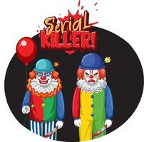 Serial Killer badge with two creepy clowns vector