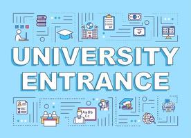 University entrance word concepts banner. Academic education. High school study. Entry exam. Presentation, website. Isolated lettering typography idea with linear icons. Vector outline illustration