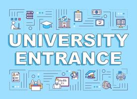 University entrance word concepts banner. Academic education. High school study. Entry exam. Presentation, website. Isolated lettering typography idea with linear icons. Vector outline illustration