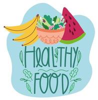 healthy food salad fruit banana watermelon, handwritten lettering vector