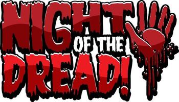 Dripping blood style with word Night of the dread banner vector