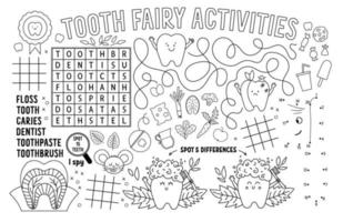 Vector Tooth Fairy placemat for kids. Mouth care printable activity mat with maze, tic tac toe charts, connect the dots, find difference. Black and white dental play mat or coloring page