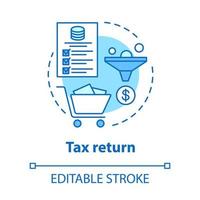 Tax return blue concept icon. Earned income calculation idea thin line illustration. Filling in tax documentation. Revenue accounting. Vector isolated outline drawing. Editable stroke