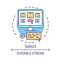 Select concept icon. Online shopping idea thin line illustration. E commerce. Business management. Digital purchase. Place order. Payment options. Vector isolated outline drawing. Editable stroke