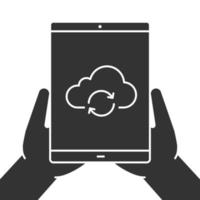 Hands holding tablet computer glyph icon. Cloud computing. Silhouette symbol. Tablet computer with cloud and refresh sign. Negative space. Vector isolated illustration