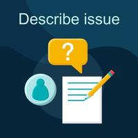 Describe issue flat concept vector icon