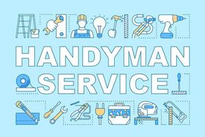 Handyman service word concepts banner. Home repair. Broken things fix. House maintenance. Presentation, website. Isolated lettering typography idea with linear icons. Vector outline illustration