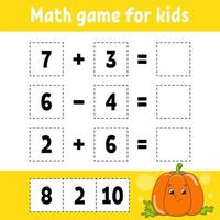 Math game for kids. Education developing worksheet. Activity page with pictures. Game for children. Color isolated vector illustration. Funny character. Cartoon style.