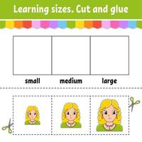 Learning sizes. Cut and glue. Easy level. Color activity worksheet. Game for children. Cartoon character. Vector illustration.