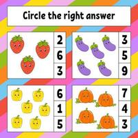 Circle the right answer. Education developing worksheet. Activity page with pictures. Fruits and vegetables. Game for children. Color isolated vector illustration. Funny character. Cartoon style.