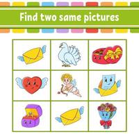 Find two same pictures. Task for kids. Education developing worksheet. Activity page. Color game for children. Funny character. Isolated vector illustration. Cartoon style. Valentine's Day.