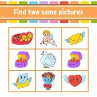 Find two same pictures. Task for kids. Education developing worksheet. Activity page. Color game for children. Funny character. Isolated vector illustration. Cartoon style. Valentine's Day.