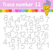 Trace number . Handwriting practice. Learning numbers for kids. Education developing worksheet. Activity page. Game for toddlers and preschoolers. Isolated vector illustration in cute cartoon style.