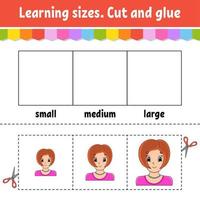 Learning sizes. Cut and glue. Easy level. Color activity worksheet. Game for children. Cartoon character. Vector illustration.