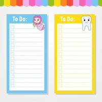 To do list for kids. Empty template. The rectangular shape. Isolated color vector illustration. Funny character. Cartoon style. For the diary, notebook, bookmark.