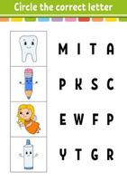 Circle the correct letter. Education developing worksheet. Learning game for kids. Color activity page. Cartoon character. vector