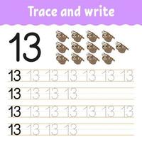 Trace and write. Handwriting practice. Learning numbers for kids. Education developing worksheet. Activity page. Game for toddlers and preschoolers. Isolated vector illustration in cute cartoon style.