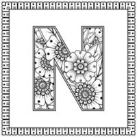 Letter N made of flowers in mehndi style. coloring book page. outline hand-draw vector illustration.