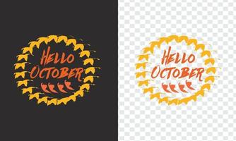 Hello October  typography design vector