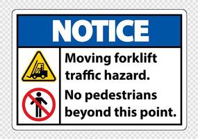 Moving forklift traffic hazard,No pedestrians beyond this point,Symbol Sign Isolate on transparent Background,Vector Illustration vector