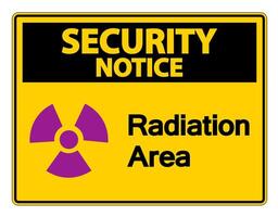 Security notice  Radiation Area Symbol Sign on white background vector