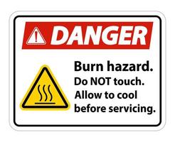 Danger Burn hazard safety,Do not touch label Sign on white background vector