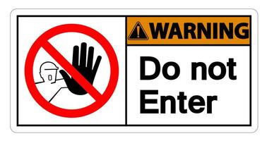 Warning Do Not Enter Symbol Sign on white background vector