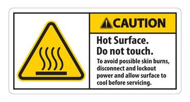 Hot Surface, Do Not Touch, To Avoid Possible Skin Burns, Disconnect And Lockout Power And Allow Surface To Cool Before Servicing Symbol Sign Isolate On White Background,Vector Illustration vector