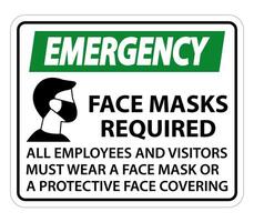 Emergency Face Masks Required Sign on white background vector