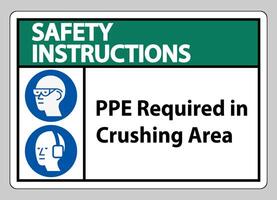 Instrucciones de seguridad firmar ppe requerido en el área de trituración aislar sobre fondo blanco. vector