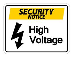 Security notice high voltage sign on white background vector