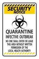 Security Notice Quarantine Infective Outbreak Sign Isolate on transparent Background,Vector Illustration vector