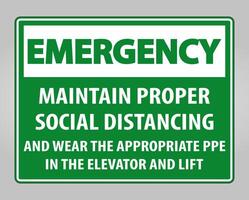 Emergency Maintain Proper Social Distancing Sign Isolate On White Background,Vector Illustration EPS.10 vector