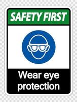 Safety first Wear eye protection on transparent background vector
