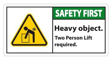 Heavy Object,Two Person Lift Required Sign Isolate On White Background vector