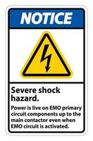 Notice Severe shock hazard sign on white background vector