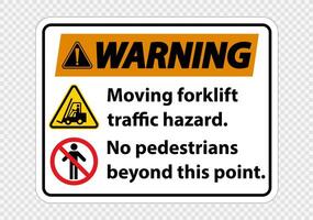 Moving forklift traffic hazard,No pedestrians beyond this point,Symbol Sign Isolate on transparent Background,Vector Illustration vector