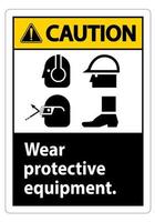 Señal de precaución use equipo de protección, con símbolos de ppe sobre fondo blanco, ilustración vectorial vector
