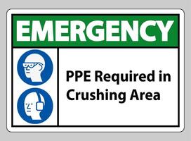 Emergency Sign PPE Required In Crushing Area Isolate on White Background vector