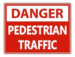 Danger Pedestrian Traffic Sign on white background vector